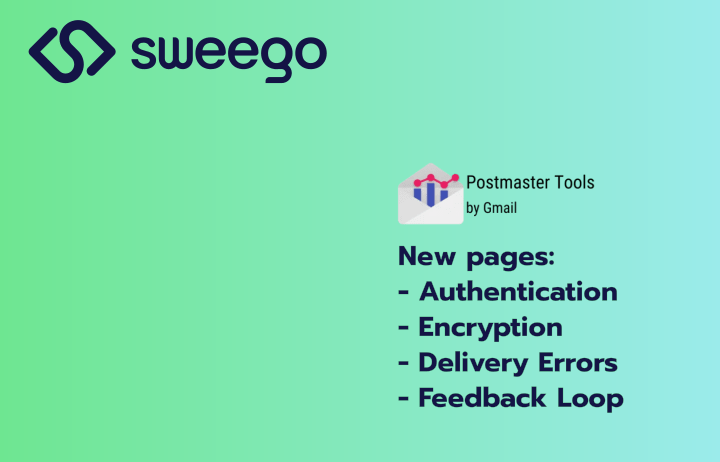 Sweego Google Postmaster Tool News